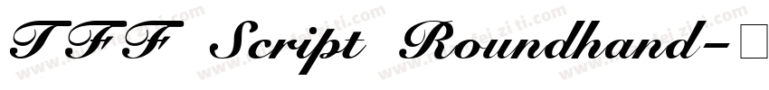 TFF Script Roundhand字体转换